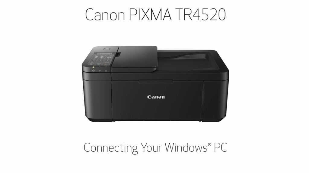 Canon TR4500: Windows setup