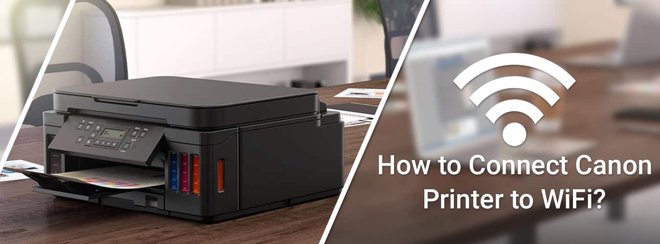 how to connect canon pixma printer to wifi