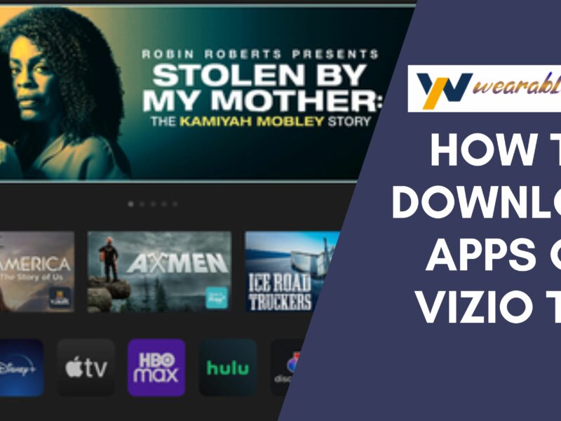 How to Download Apps on Vizio TV