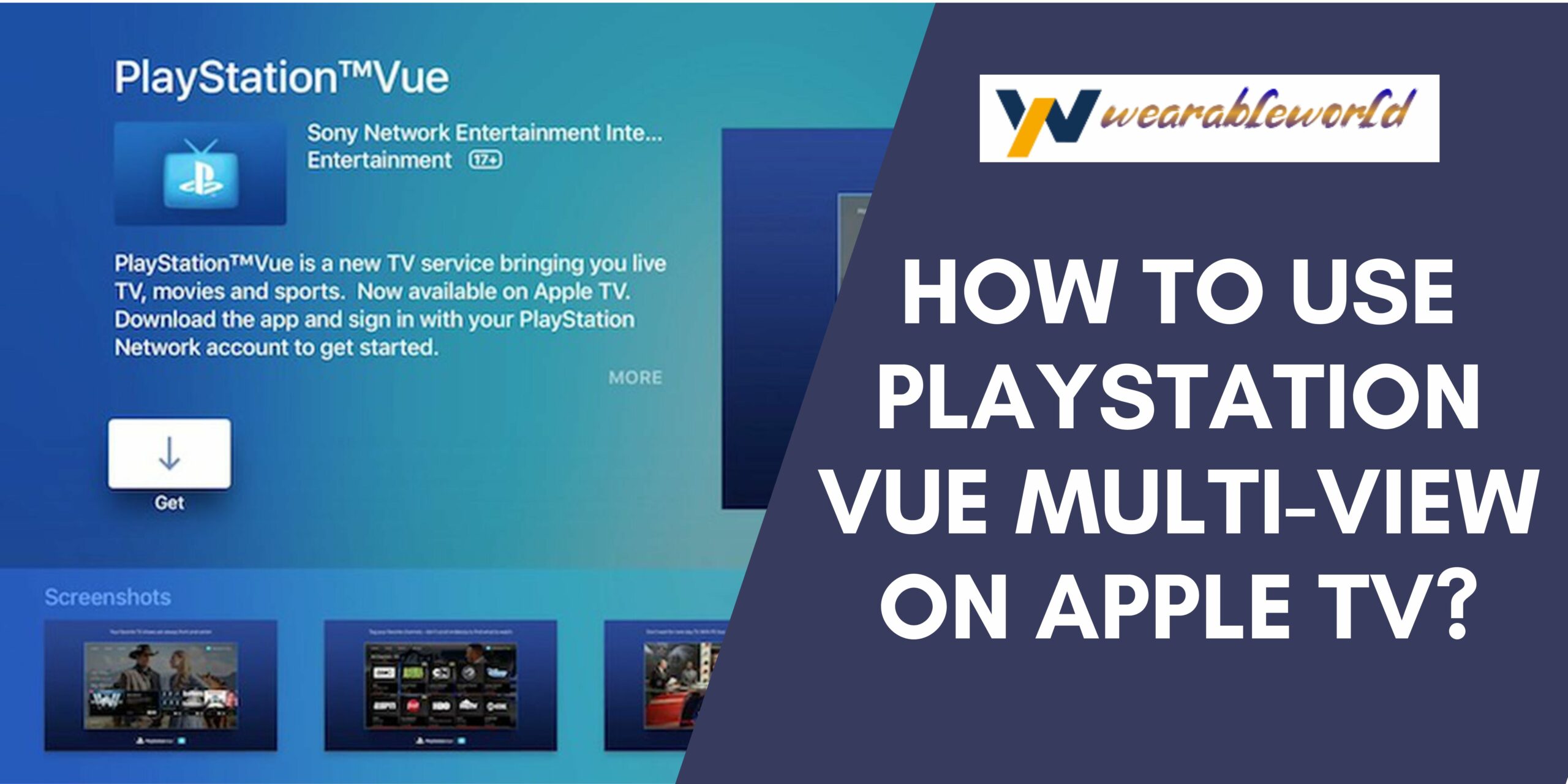 Use PlayStation Vue Multi-View on Apple TV