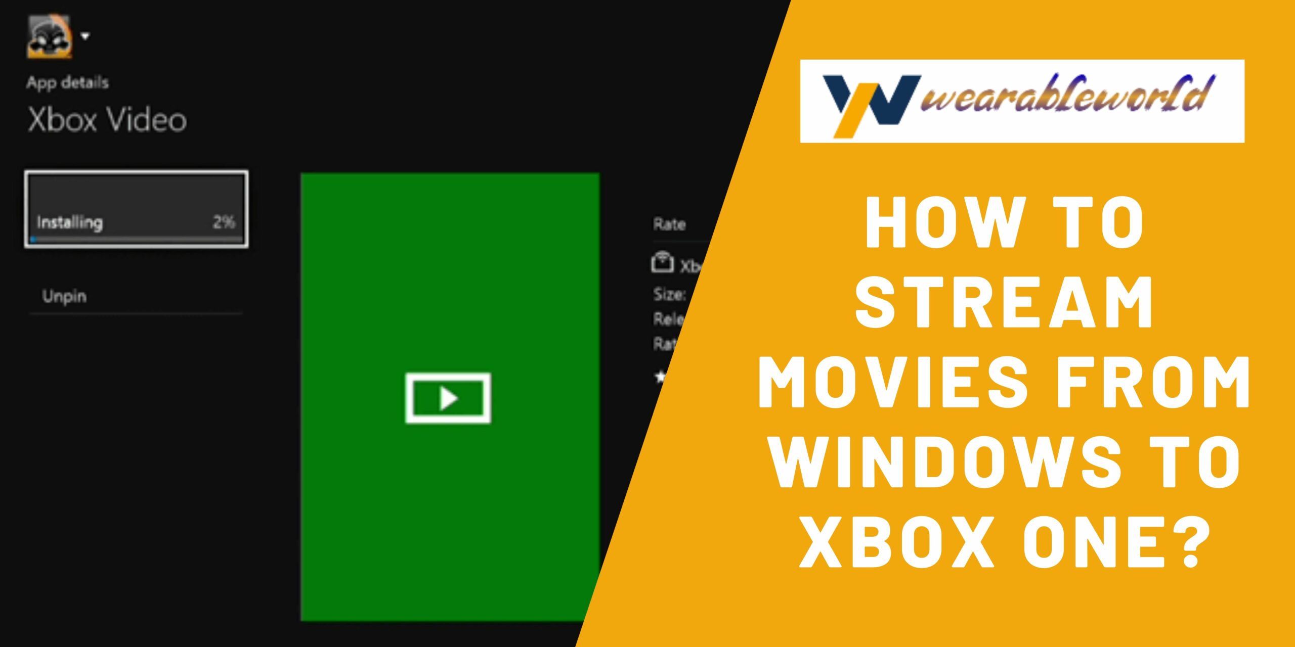 Stream Movies from Windows to Xbox One