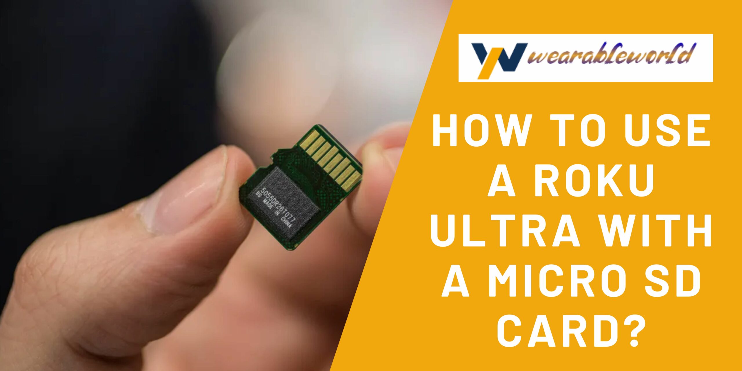 Use a Roku Ultra with a Micro SD Card